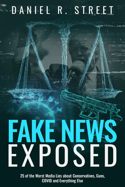 Fake News Exposed book cover by Daniel R. Street