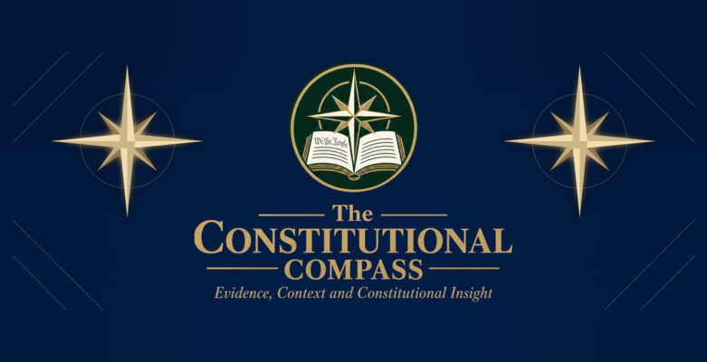 The Constitutional Compass: Evidence, Context and Constitutional Insight